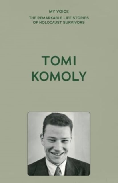 My Voice: Tomi Komoly - Survival, Escape and New Horizons