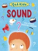 Q and A Kids: Sound