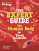 Your Expert Guide: The Human Body for Young Scientists