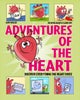 Adventures of the Heart