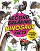 Record-Breaking: Dinosaur Facts