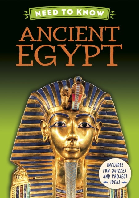 Need to Know: Ancient Egypt