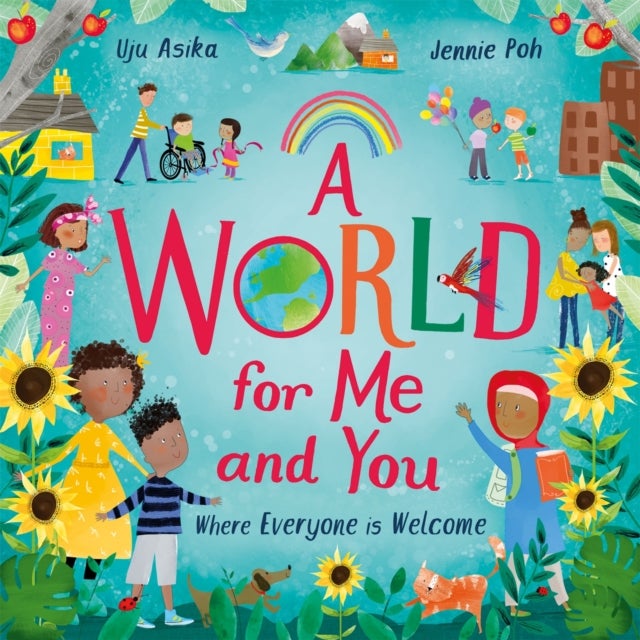 A World For Me and You - Where Everyone is Welcome