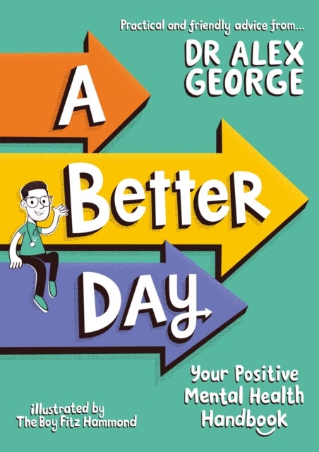 A Better Day - Your Positive Mental Health Handbook