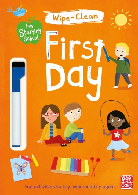 I'm Starting School: First Day - Wipe-clean book with pen