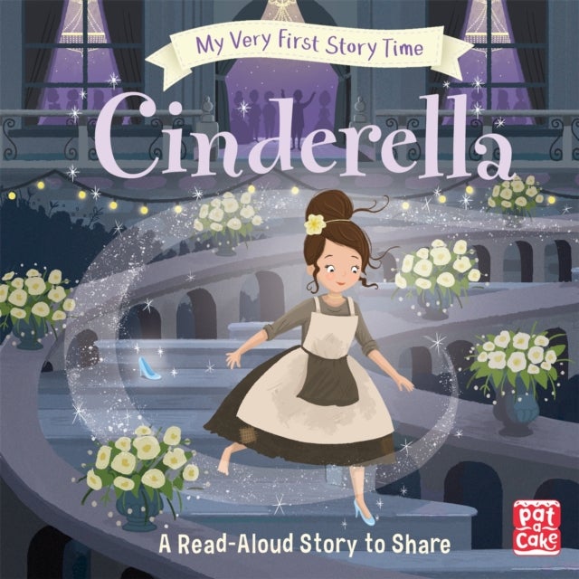 My Very First Story Time: Cinderella - Fairy Tale with picture glossary and an activity