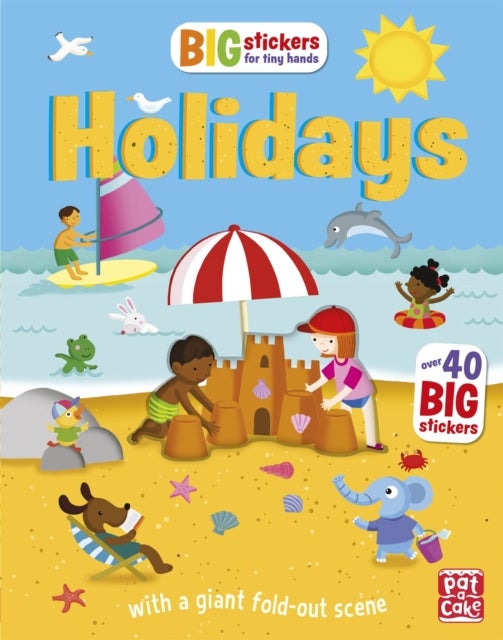 Big Stickers for Tiny Hands: Holidays - A sticker activity book with a giant fold-out scene