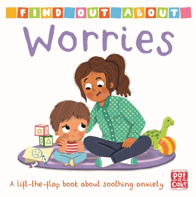 Find Out About: Worries - A lift-the-flap board book