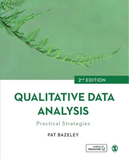 Qualitative Data Analysis - Practical Strategies