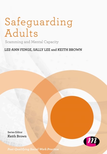 Safeguarding Adults - Scamming and Mental Capacity