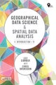 Geographical Data Science and Spatial Data Analysis