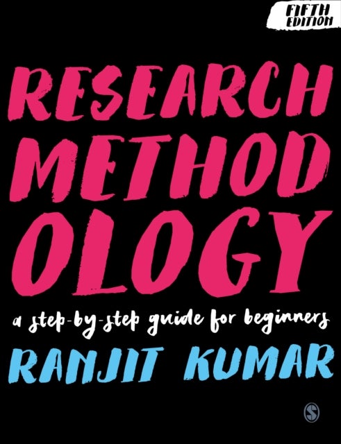 Research Methodology - A Step-by-Step Guide for Beginners
