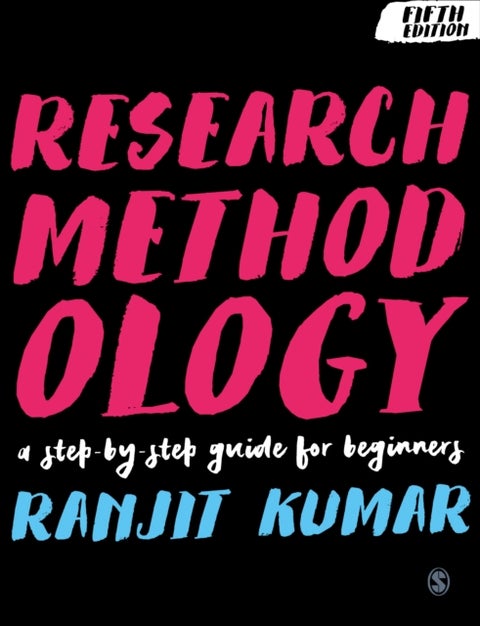 Research Methodology - A Step-by-Step Guide for Beginners