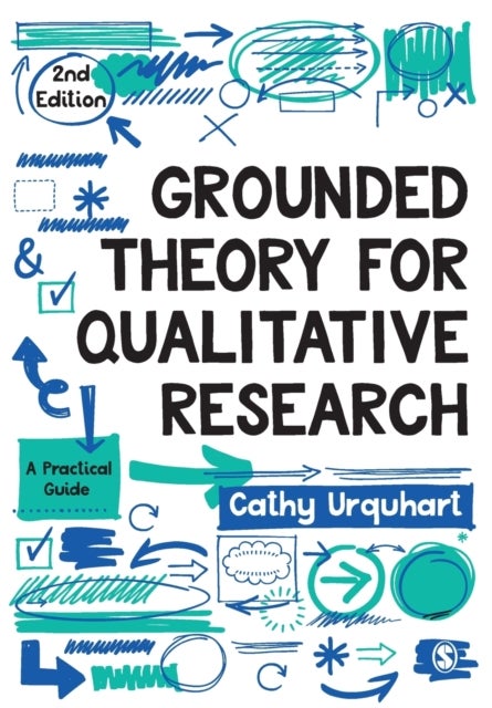 Grounded Theory for Qualitative Research - A Practical Guide