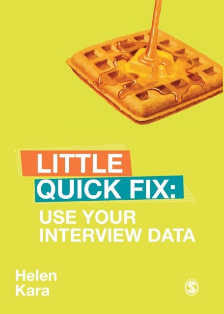 Use Your Interview Data - Little Quick Fix