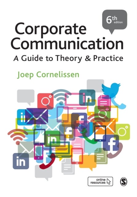 Corporate Communication - A Guide to Theory and Practice
