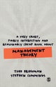 A Very Short, Fairly Interesting and Reasonably Cheap Book about Management Theory