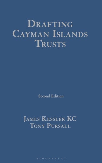 Drafting Cayman Islands Trusts