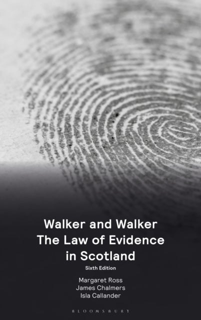 Walker and Walker: The Law of Evidence in Scotland