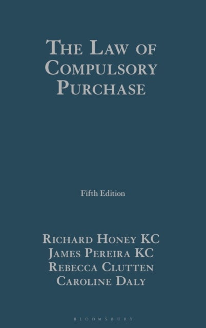 The Law of Compulsory Purchase