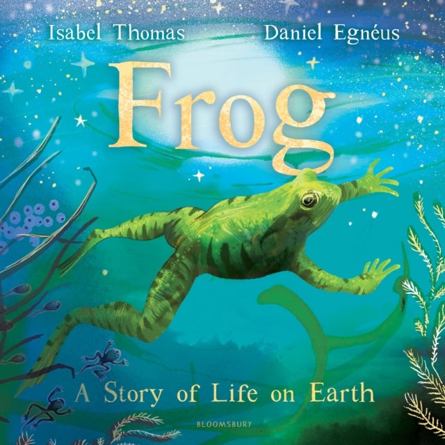 Frog - A Story of Life on Earth