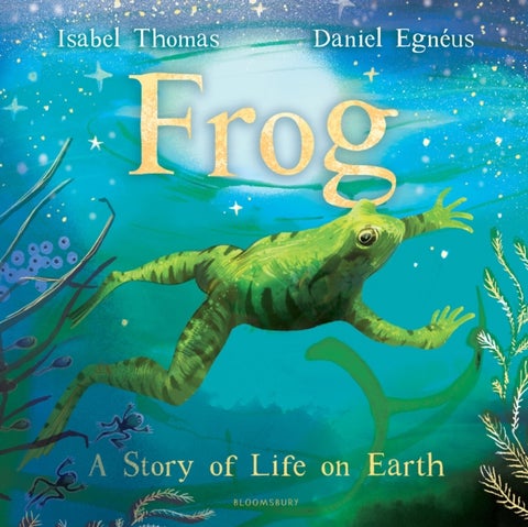 Frog - A Story of Life on Earth