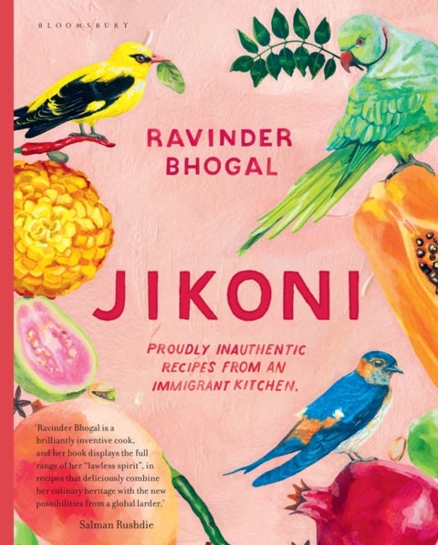 Jikoni - Proudly Inauthentic Recipes from an Immigrant Kitchen