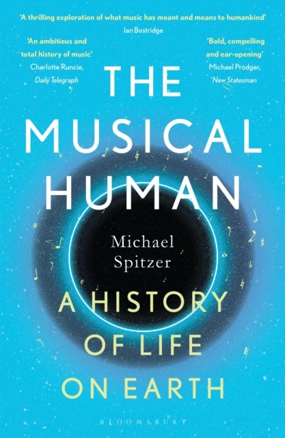The Musical Human - A History of Life on Earth – A BBC Radio 4 'Book of the Week'
