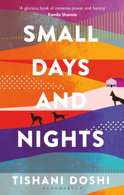 Small Days and Nights - Shortlisted for the Ondaatje Prize 2020