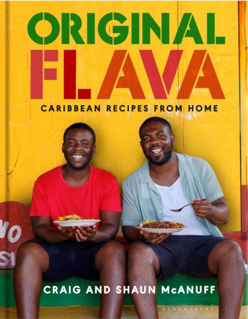 Original Flava - Caribbean Recipes from Home
