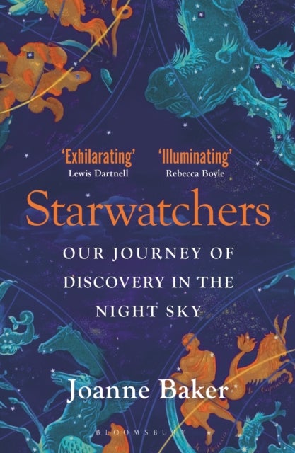 Starwatchers - A History of Discovery in the Night Sky