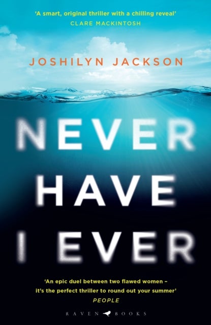 Never Have I Ever - 'I couldn't turn the pages fast enough' Clare Mackintosh