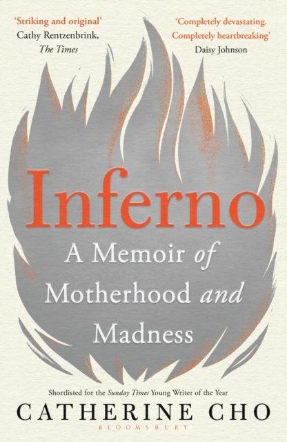 Inferno - A Memoir of Motherhood and Madness