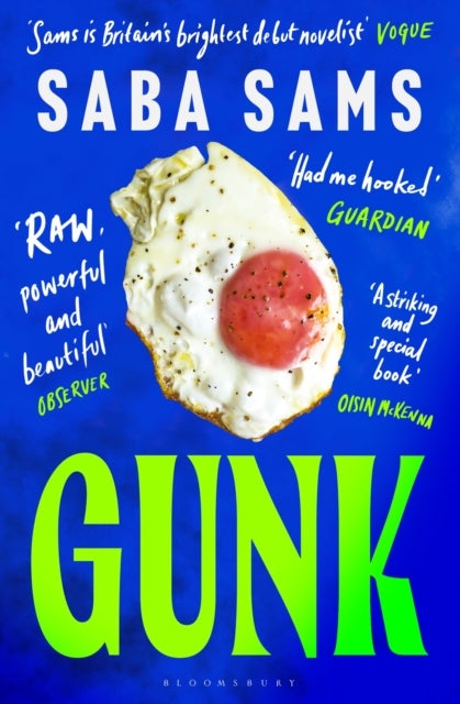 Gunk - ‘One of the year's standout books’ SUNDAY TIMES