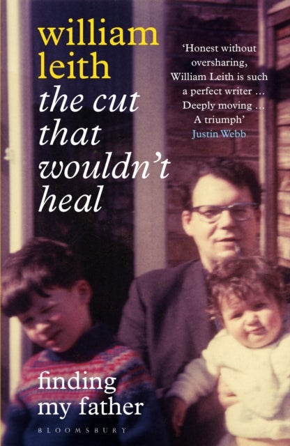 The Cut that Wouldn't Heal - Finding My Father
