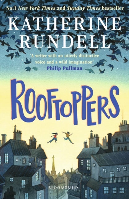 Rooftoppers - From the author of the internationally bestselling phenomenon Impossible Creatures