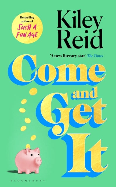 Come and Get It - One of 2024's hottest reads - chosen for Fearne Cotton's Happy Place Book Club
