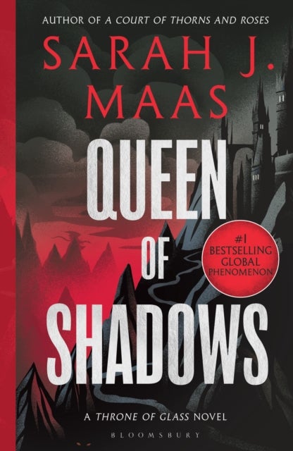 Queen of Shadows - From the # 1 Sunday Times best-selling author of A Court of Thorns and Roses
