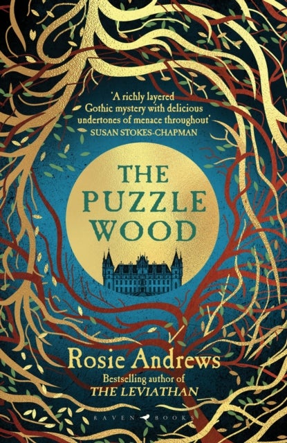 The Puzzle Wood - The mesmerising new dark tale from the author of the Sunday Times bestseller, The Leviathan