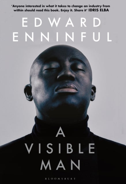 A Visible Man - The inspiring memoir from the first Black editor-in-chief of British Vogue