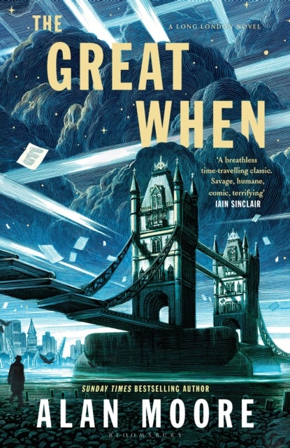 The Great When - A Long London Novel
