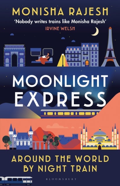 Moonlight Express - Around the World By Night Train