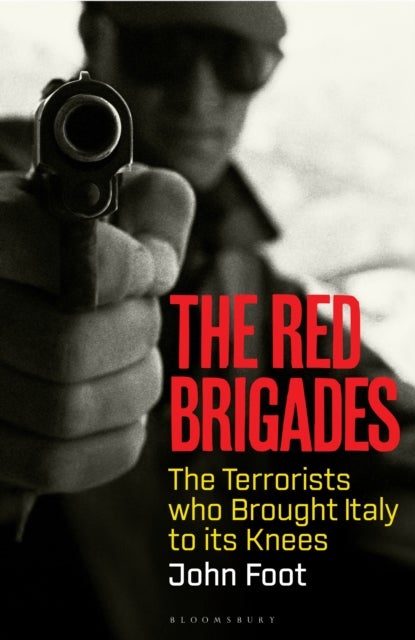 The Red Brigades - The Terrorists who Brought Italy to its Knees