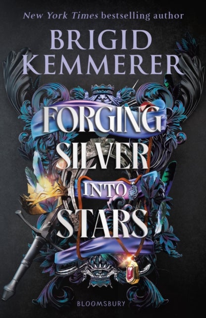 Forging Silver into Stars - The exhilarating young adult romantasy series from the world of A Curse So Dark and Lonely
