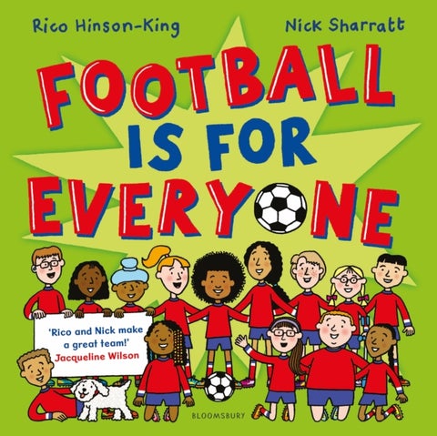 Football is for Everyone - A heart-warming story about bravery and inclusivity