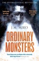 Ordinary Monsters. The Talents Series - Book 1