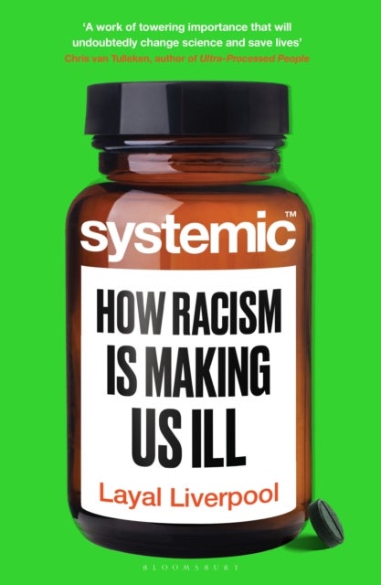 Systemic - How Racism Is Making Us Ill