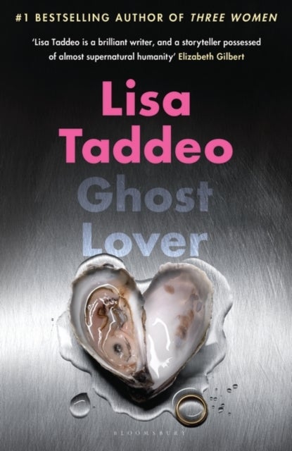 Ghost Lover : The electrifying short story collection from the author of THREE WOMEN - The electrifying short story collection from the author of THREE WOMEN
