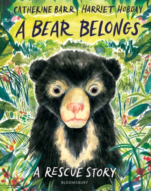 A Bear Belongs - A rescue story