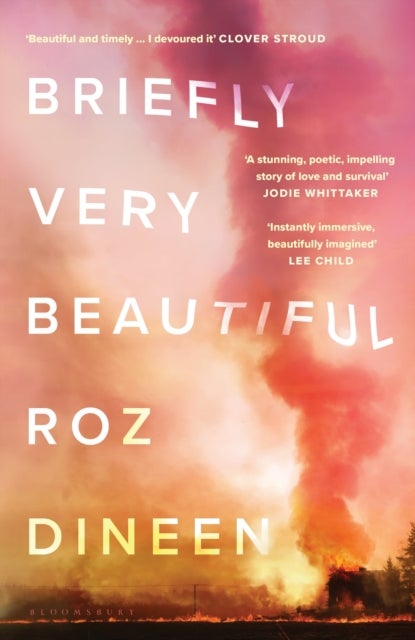 Briefly Very Beautiful - Shortlisted for the Climate Fiction Prize 2024